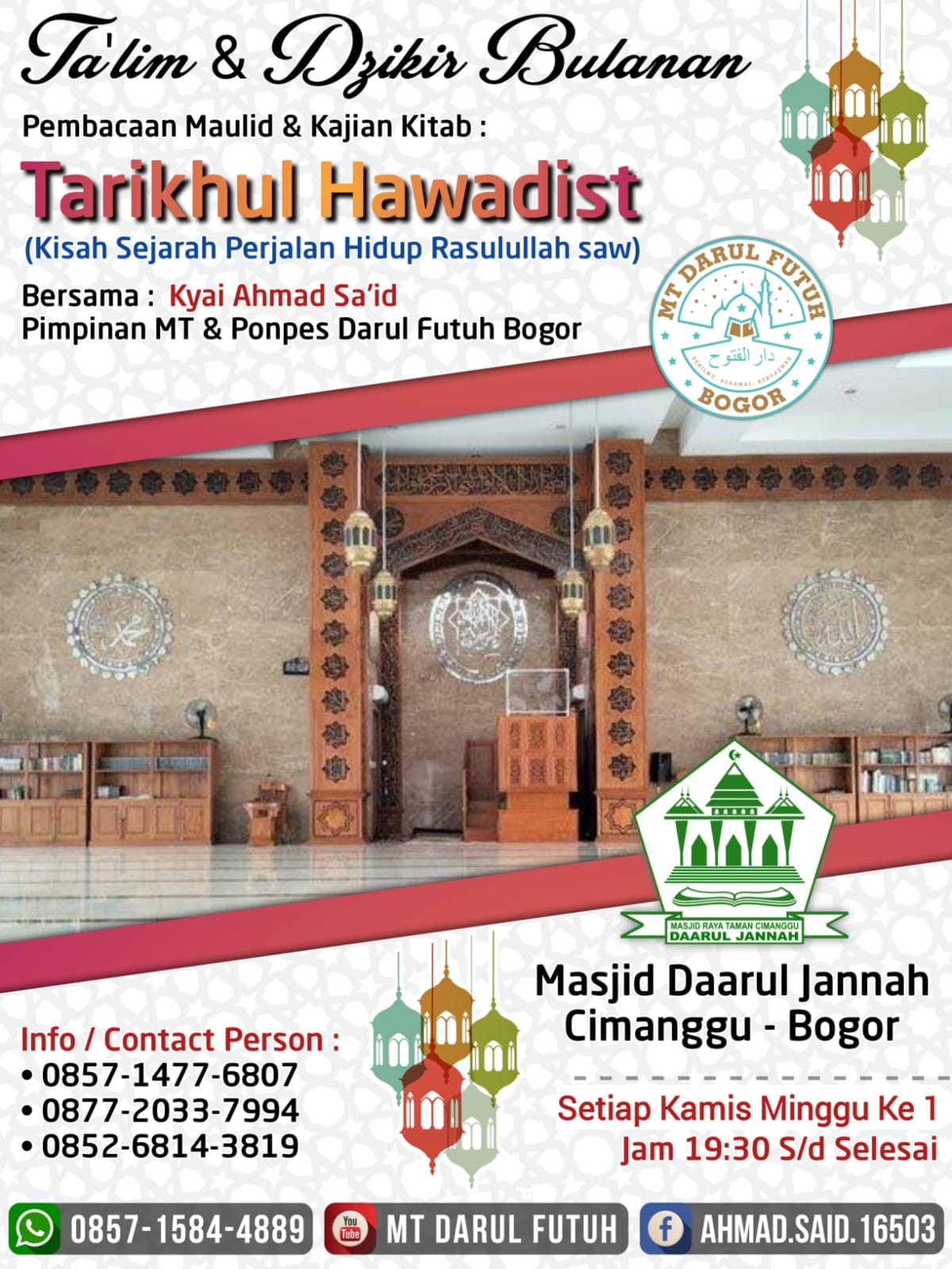 Kajian Bulanan Tarikhul Hawadits di Masjid Darul Jannah Cimanggu