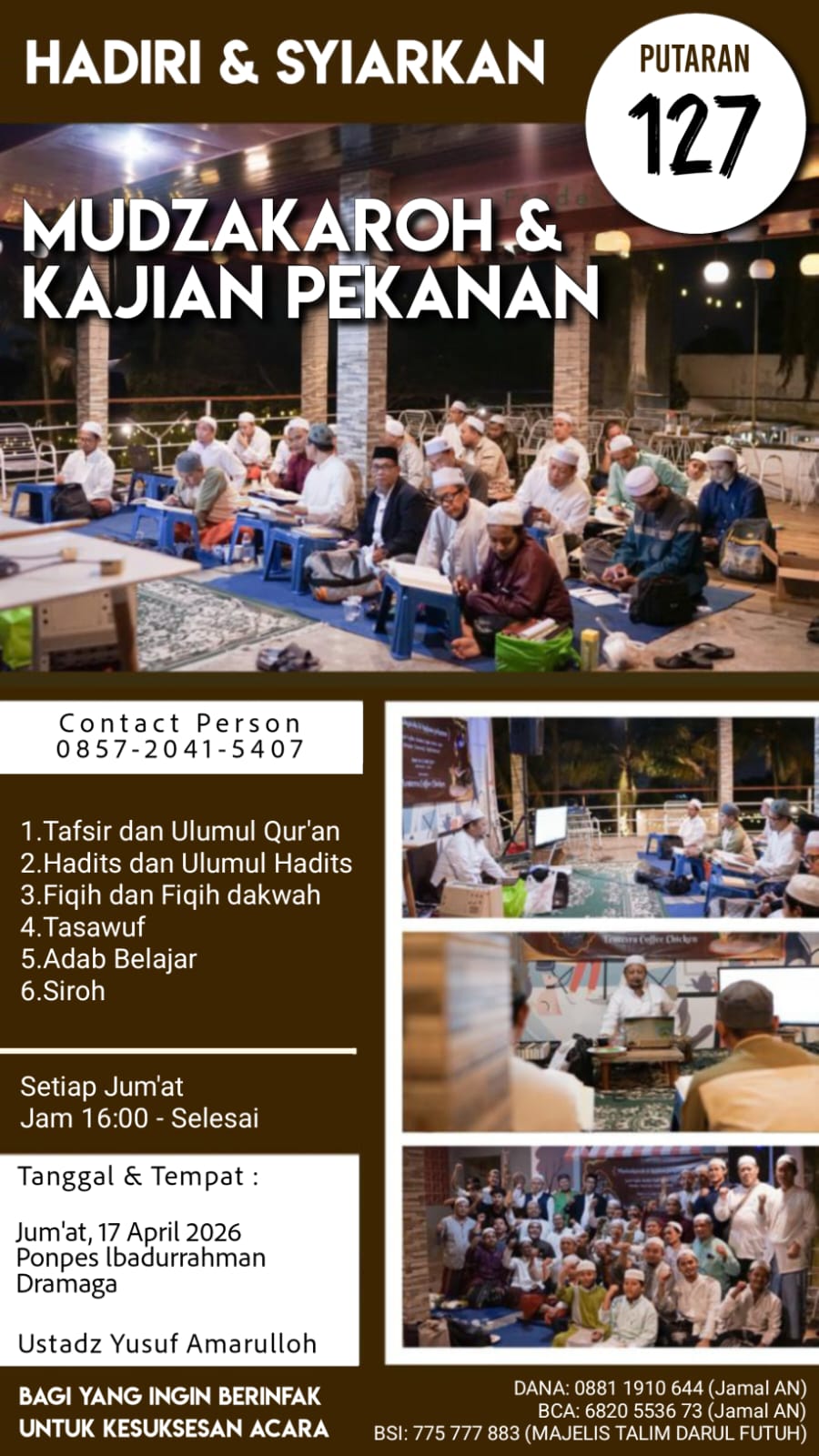 mudzakaroh & Kajian Pekanan di Ponpes Ibadurrahman Dramaga